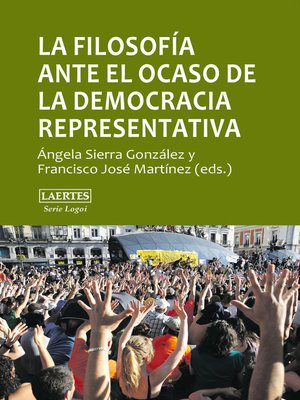 cover image of La filosofía ante el ocaso de la democracia representativa